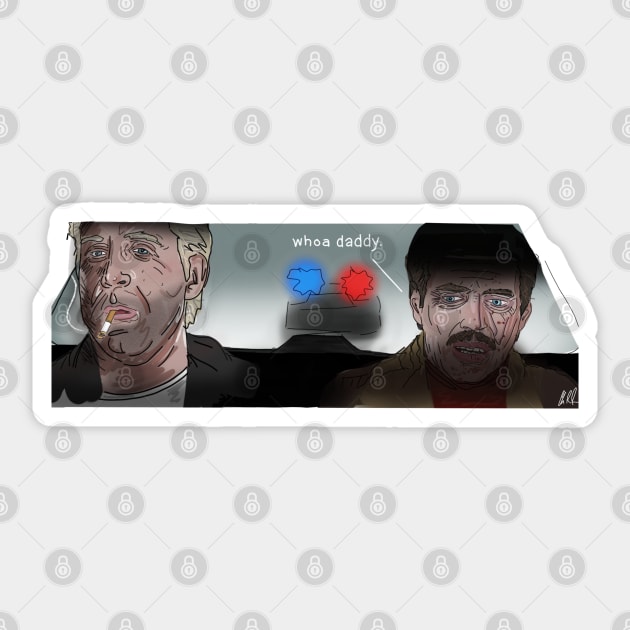 Whoa Daddy, Don't Cha Know Sticker by 51Deesigns